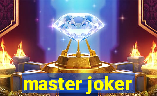 master joker